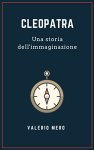 Cleopatra_Una storia dell_immaginazione
