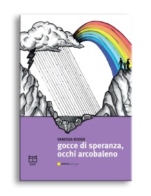 Gocce di speranza, occhi arcobaleno